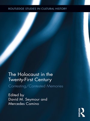 cover image of The Holocaust in the Twenty-First Century